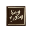 Chocolate Dark - "Happy Birthday" Square 50mm (30PK) - Cafe Supply